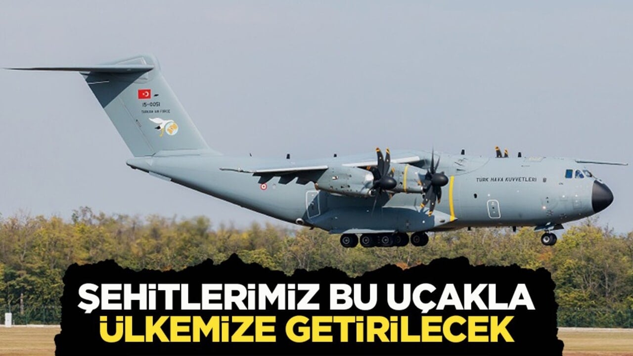 İletişim Başkanı açıkladı: "Şehitlerimiz A-400M uçağımızla ülkemize getirilecek"