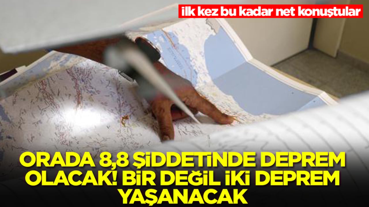 İlk kez bu kadar net konuştular: Orada 8,8 şiddetinde deprem olacak, bir değil iki deprem yaşanacak