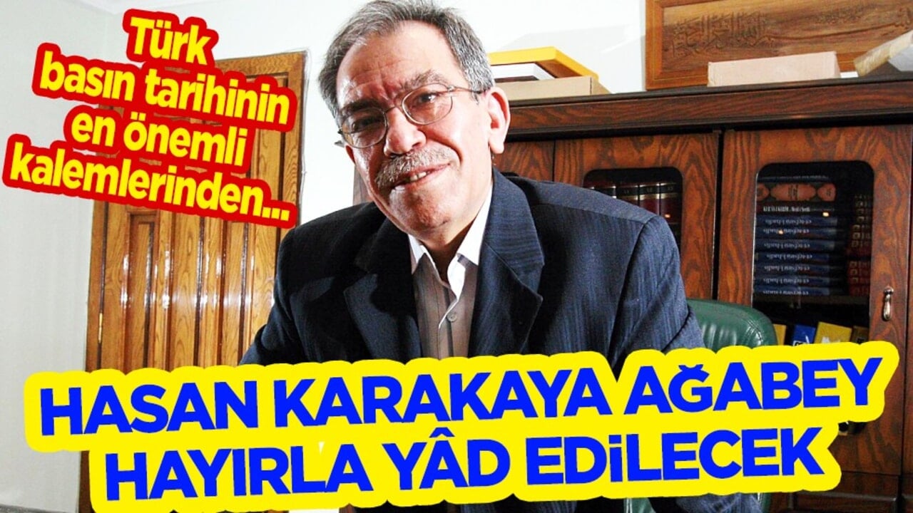 İmam hatipliler Hasan Karakaya’yı anıyor... Karakaya, vefatının 10. yılında anma programıyla yâd edilecek