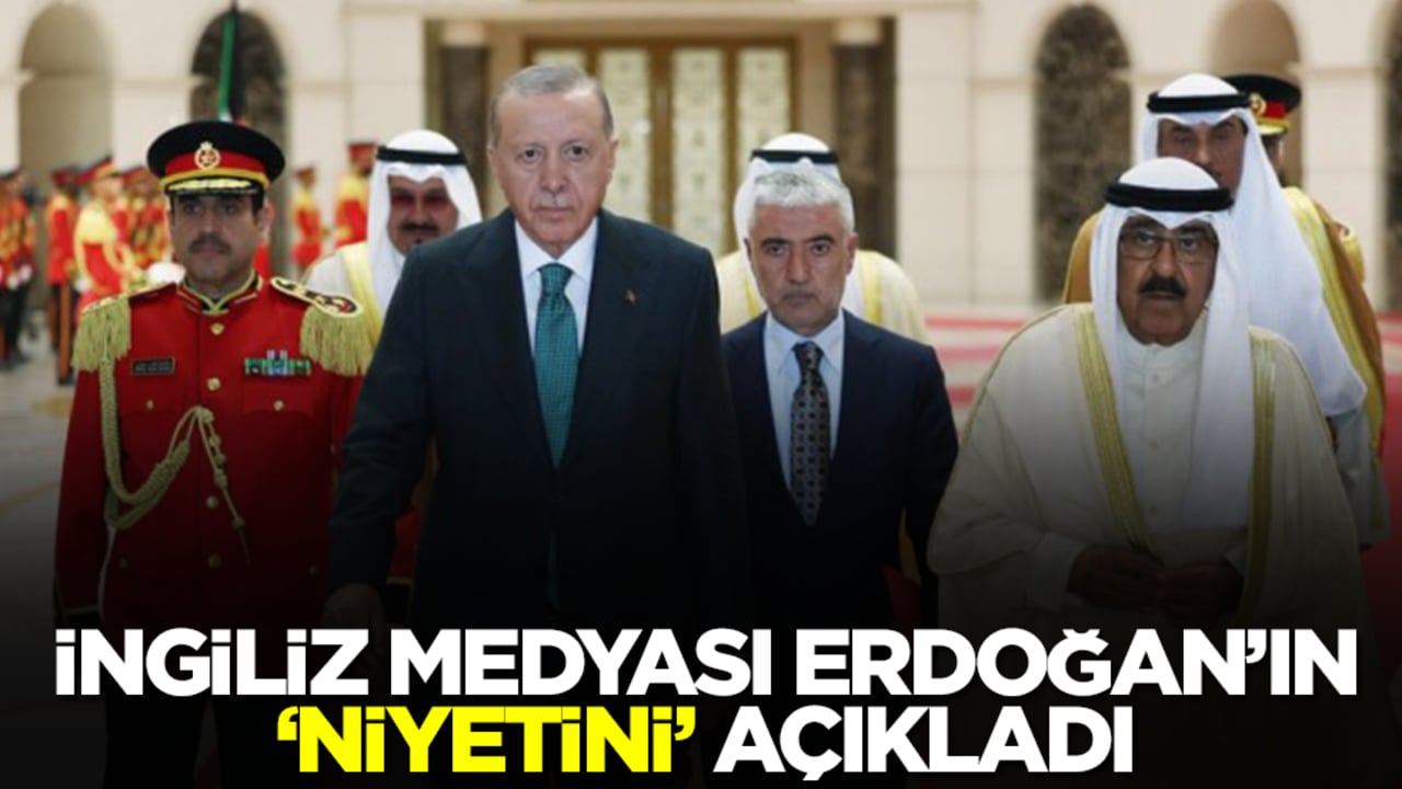 İngiliz medyası Erdoğan’ın ‘niyetini’ açıkladı