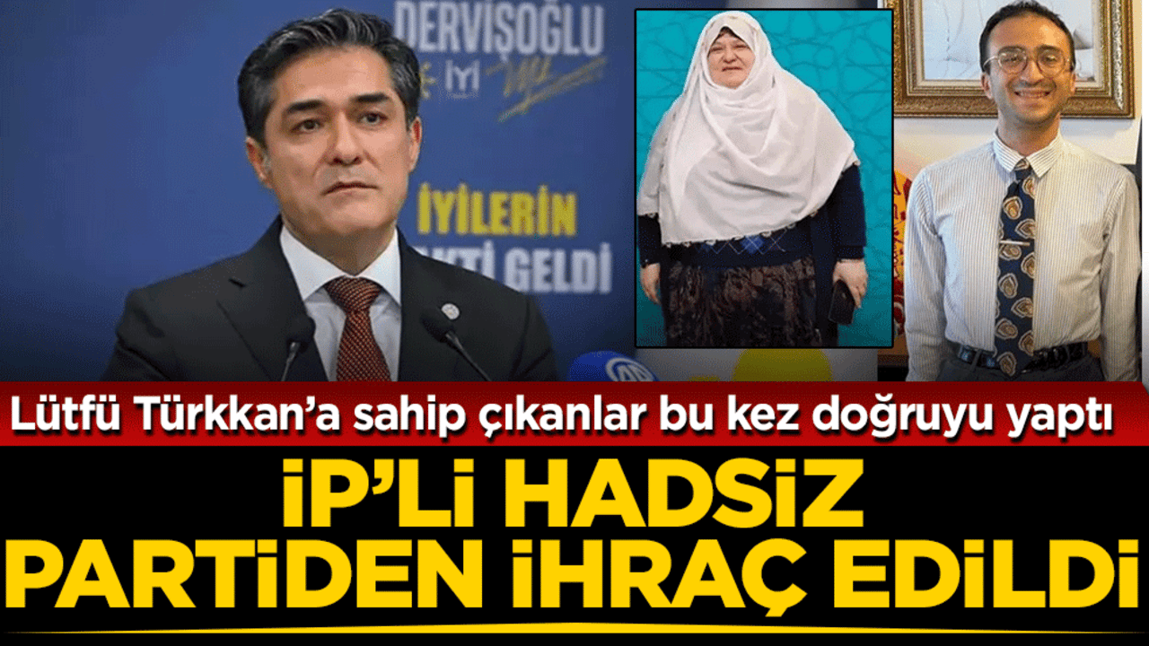 İP’li hadsiz Mehmet Emin Korkmaz ihraç edildi! Lütfü Türkkan’a sahip çıkanlar bu kez doğruyu yaptı