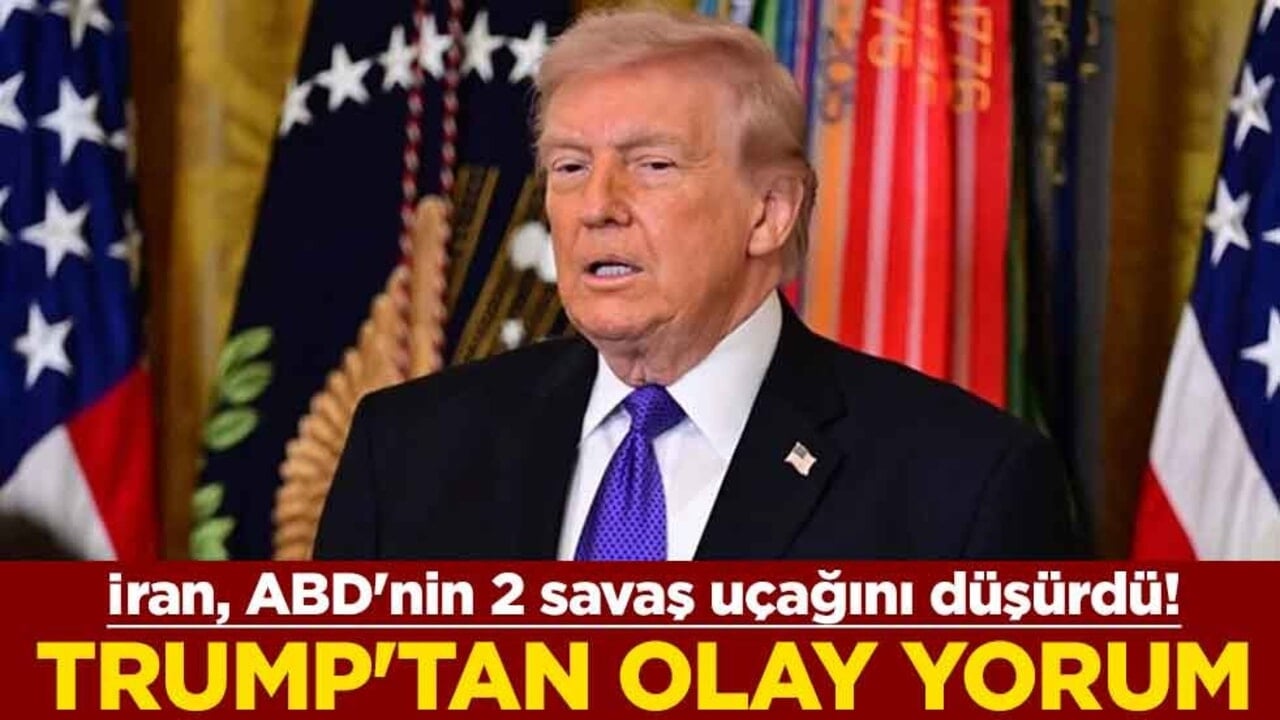 İran, ABD'nin 2 savaş uçağını düşürdü! Trump'tan olay yorum
