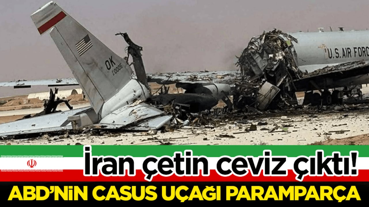 İran çetin ceviz çıktı! ABD’nin casus uçağı paramparça