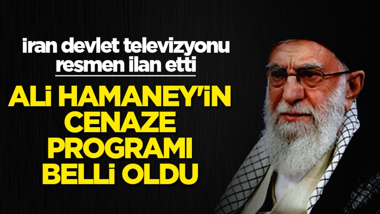 İran devlet televizyonu resmen ilan etti: Ali Hamaney’in cenaze programı belli oldu