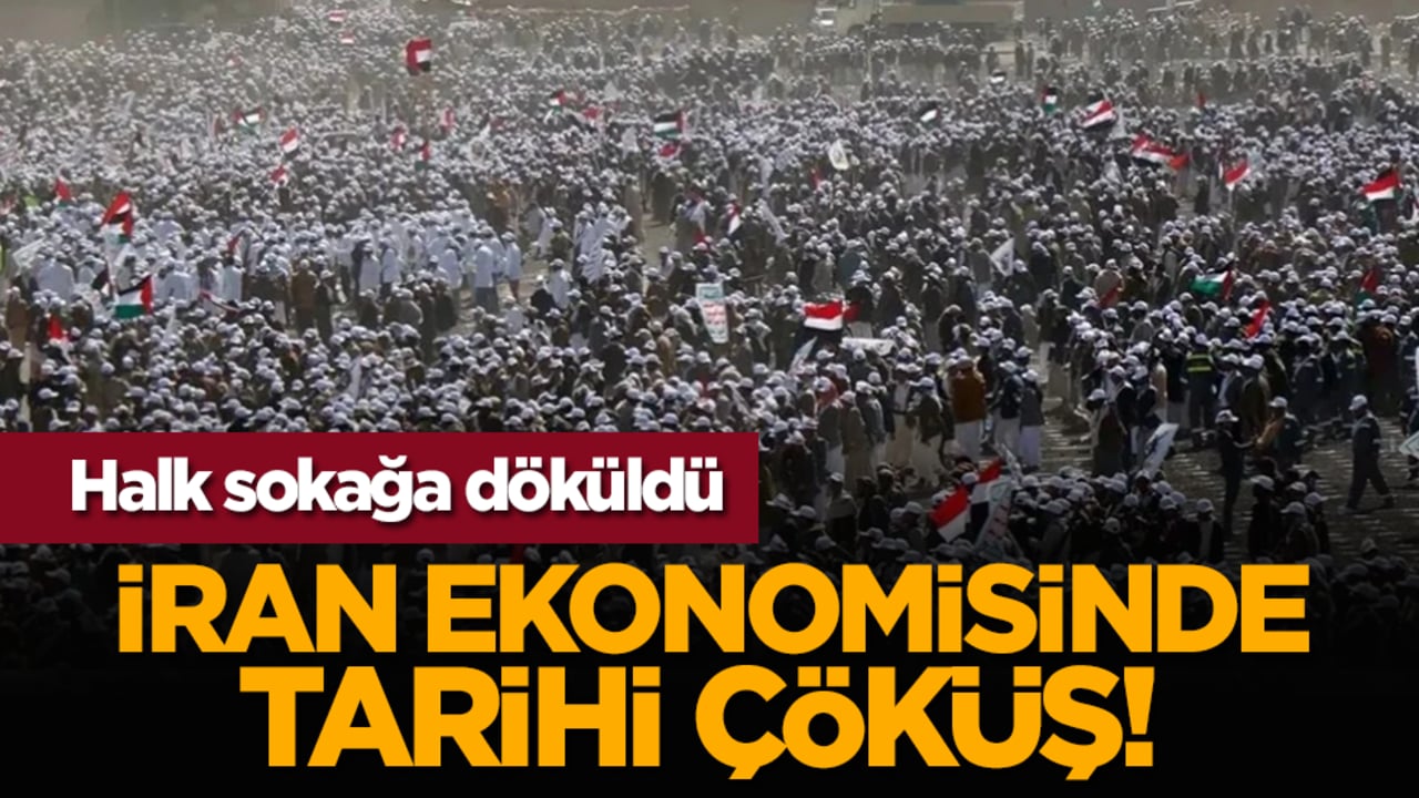 İran ekonomisinde tarihi çöküş! Halk sokağa döküldü