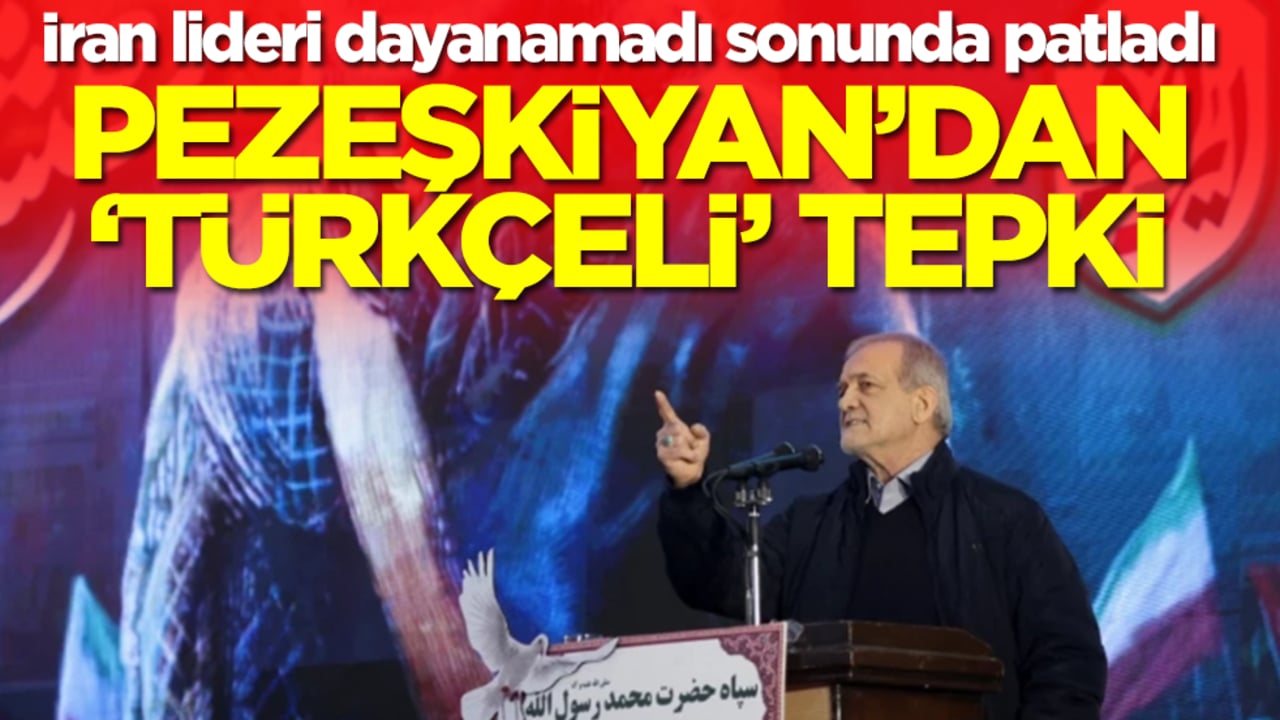 İran lideri dayanamadı sonunda patladı: Pezeşkiyan'dan 'Türkçeli' tepki