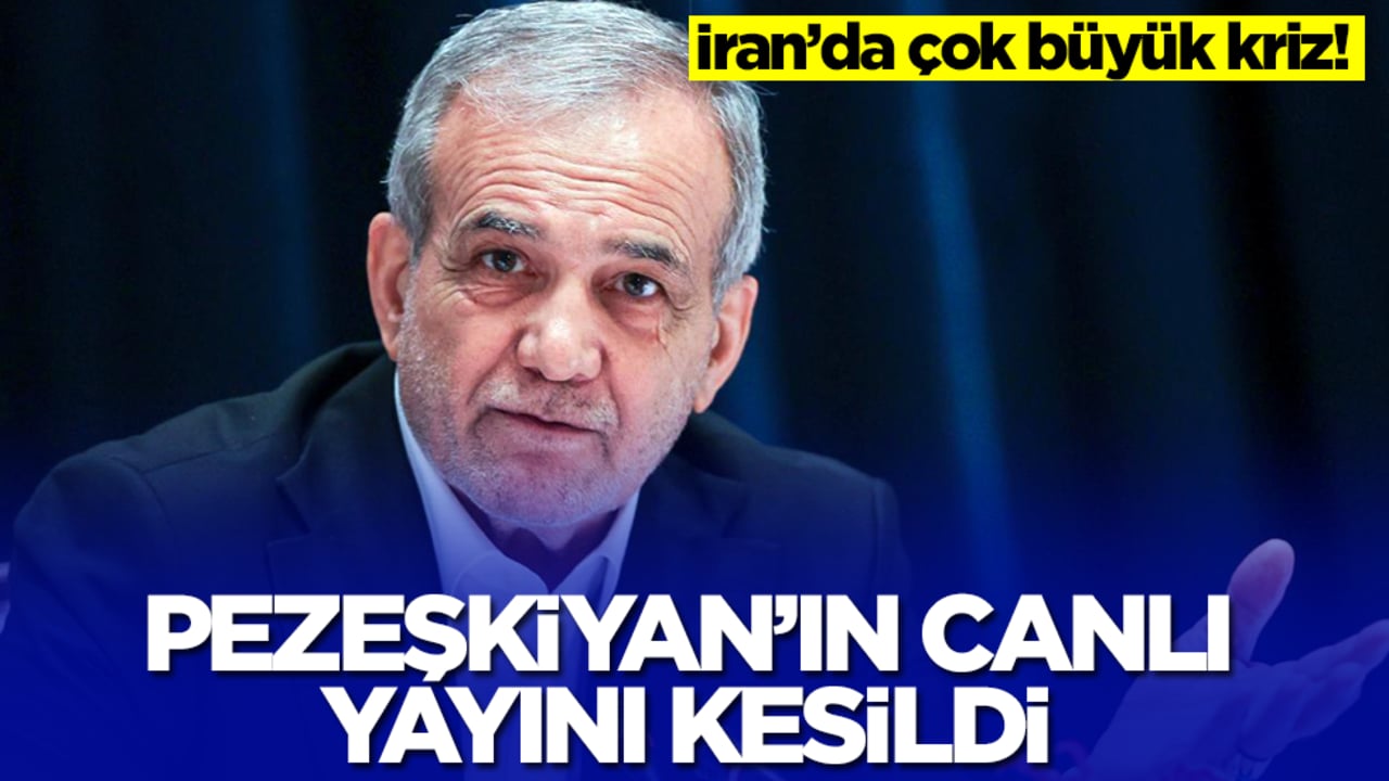 İran'da çok büyük kriz! Türk asıllı Cumhurbaşkanı Pezeşkiyan'ın canlı yayını kesildi