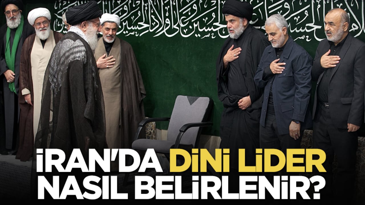 İran'da dini lider nasıl belirlenir?