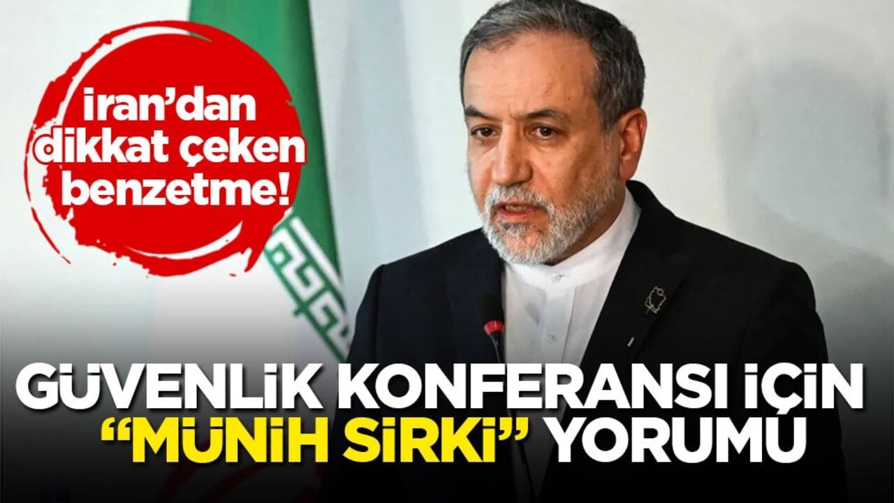 İran’dan dikkat çeken benzetme! Güvenlik Konferansı için "Münih Sirki" yorumu