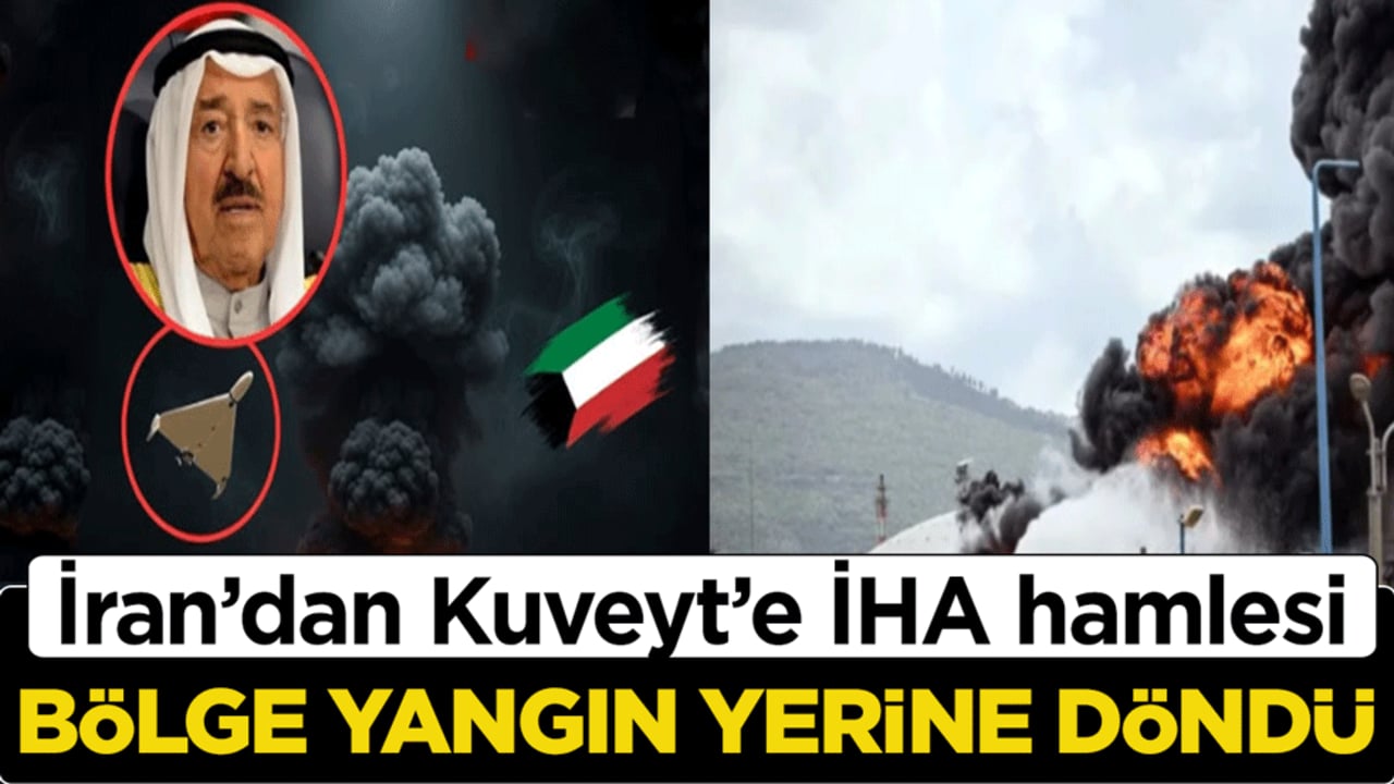 İran’dan Kuveyt’e İHA hamlesi: Petrol rafinerisi hedef alındı