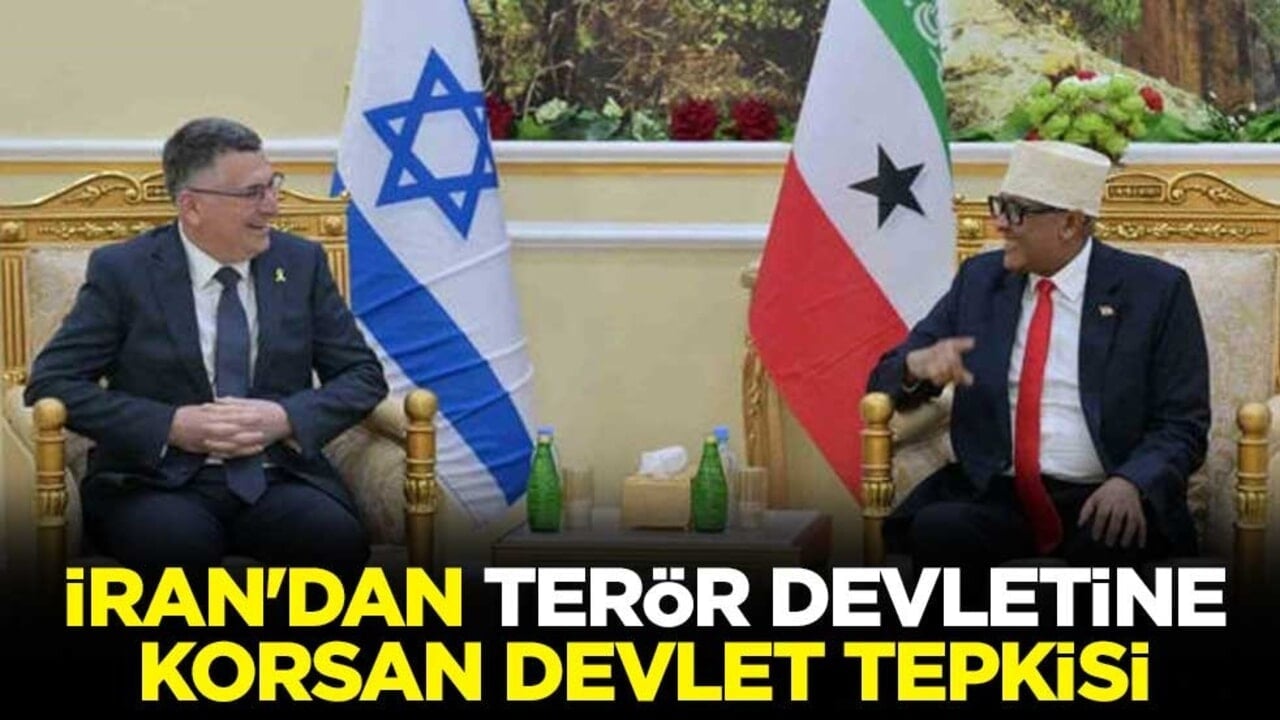 İran'dan terör devleti İsrail'e korsan devlet Somaliland tepkisi
