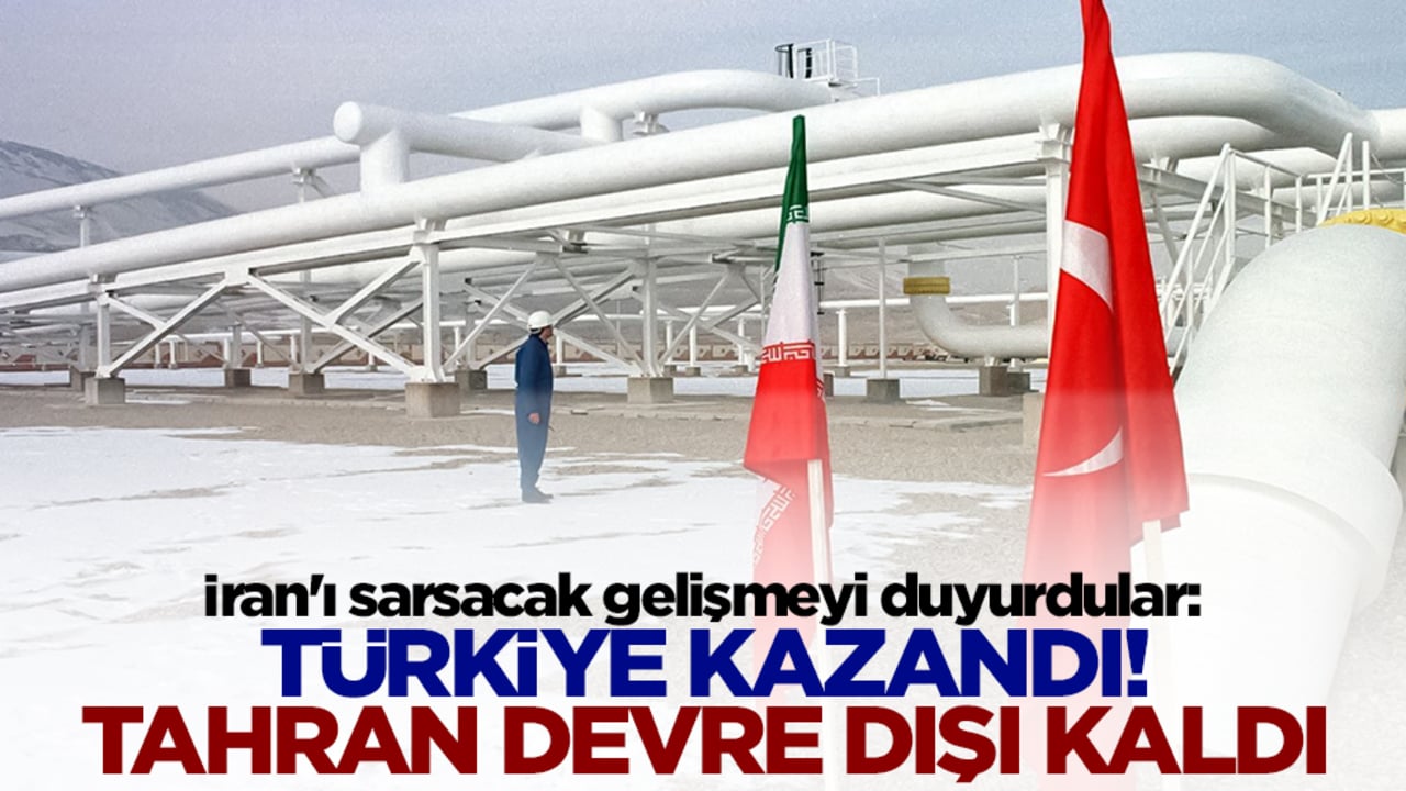 İran'ı sarsacak gelişmeyi duyurdular: Türkiye kazandı, Tahran devre dışı kaldı