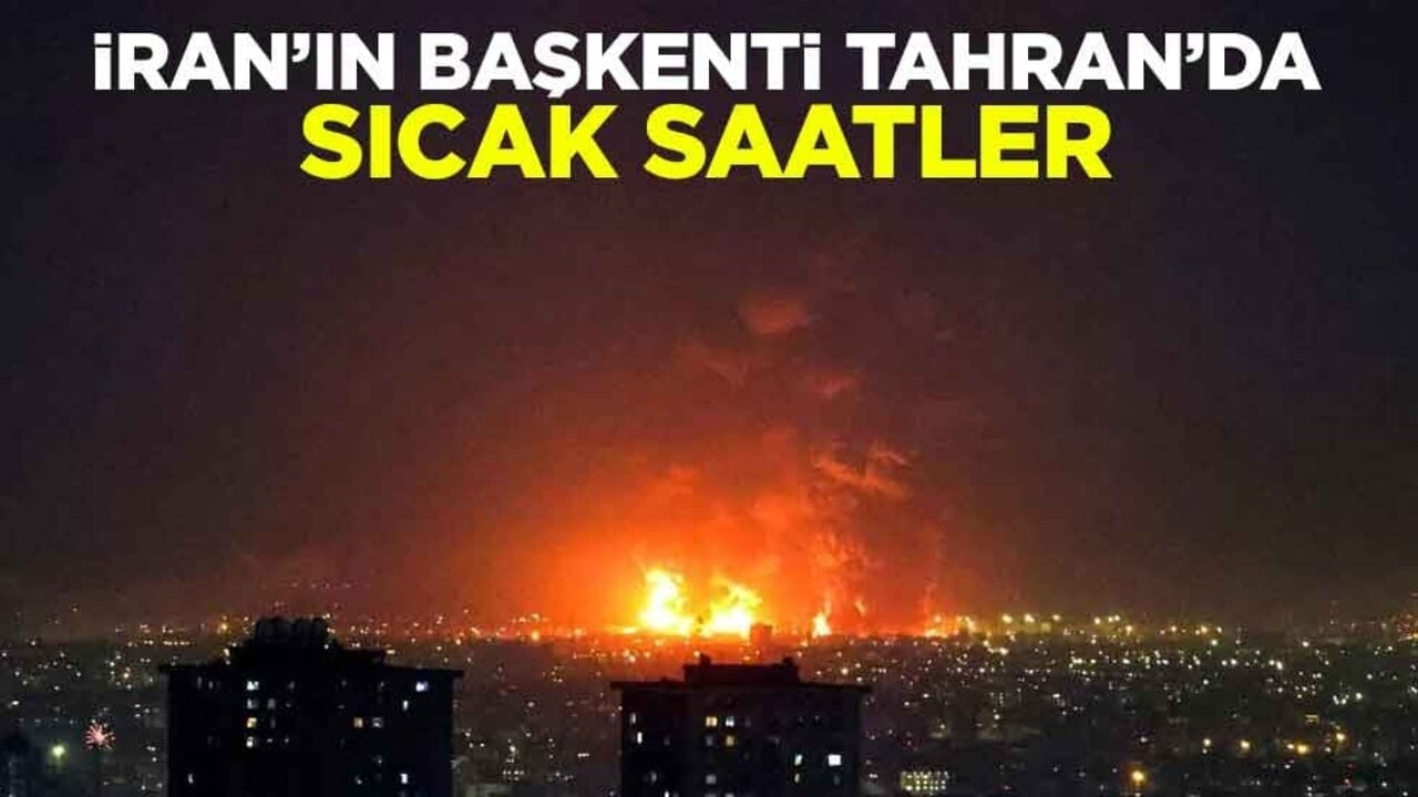 İran’ın başkenti Tahran’da patlamalar oluyor