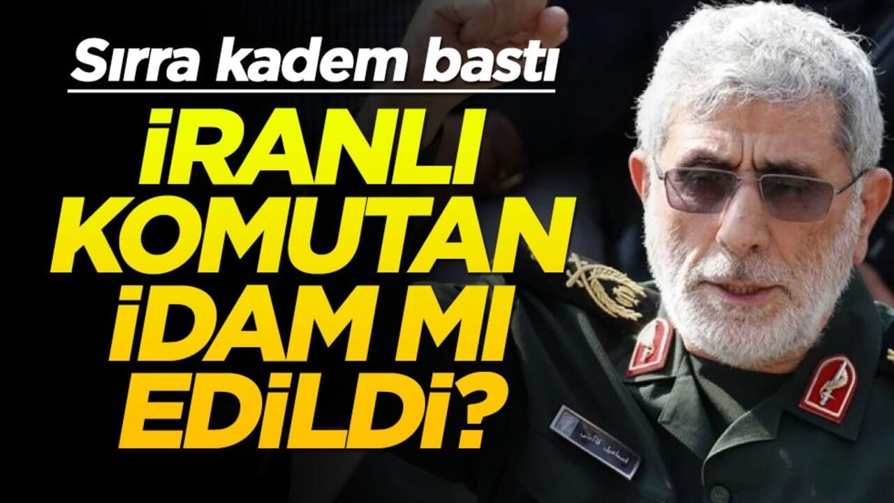 İranlı komutan idam mı edildi? Sırra kadem bastı