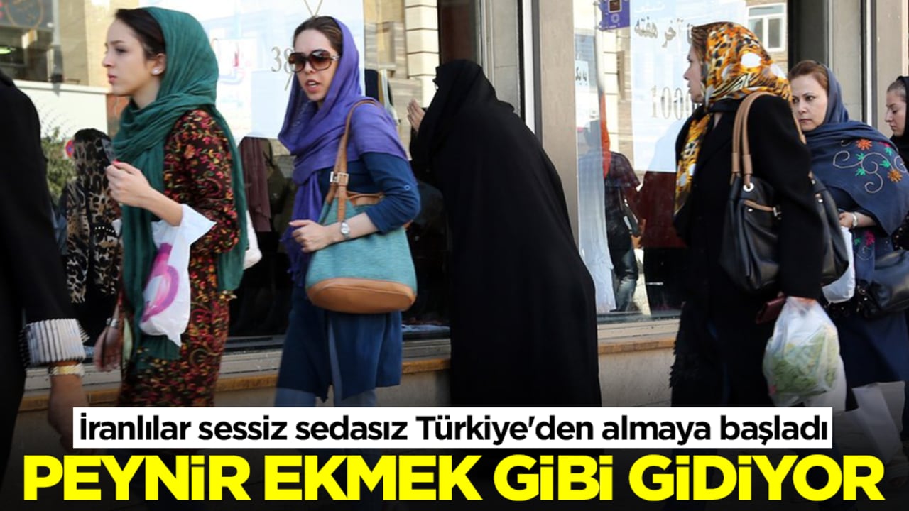 İranlılar sessiz sedasız Türkiye'den almaya başladı: Peynir ekmek gibi gidiyor