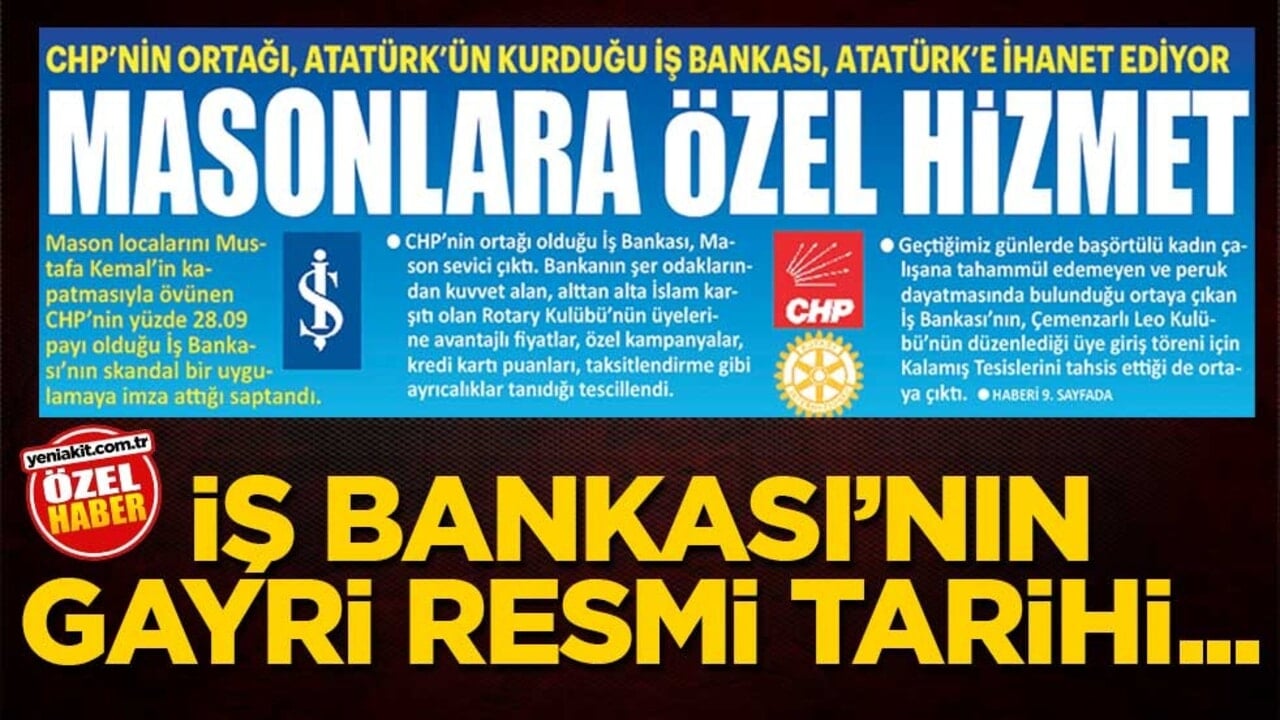 İş Bankası’nın gayri resmi tarihi...