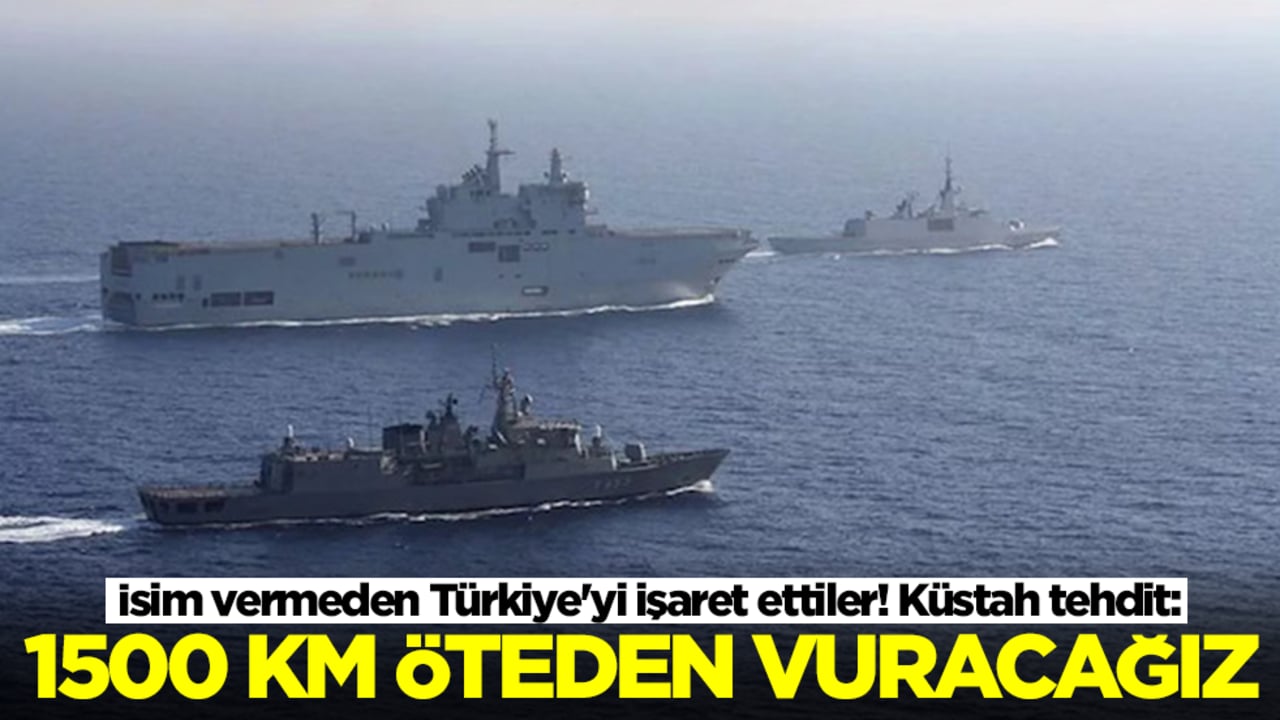 İsim vermeden Türkiye'yi işaret ettiler! Küstah tehdit: 1500 kilometre öteden vuracağız