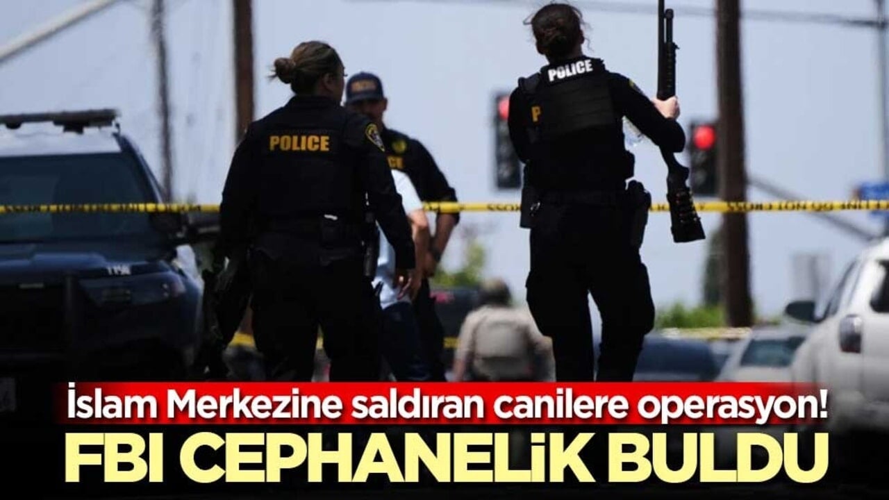 İslam Merkezine saldıran canilere operasyon! FBI cephanelik buldu