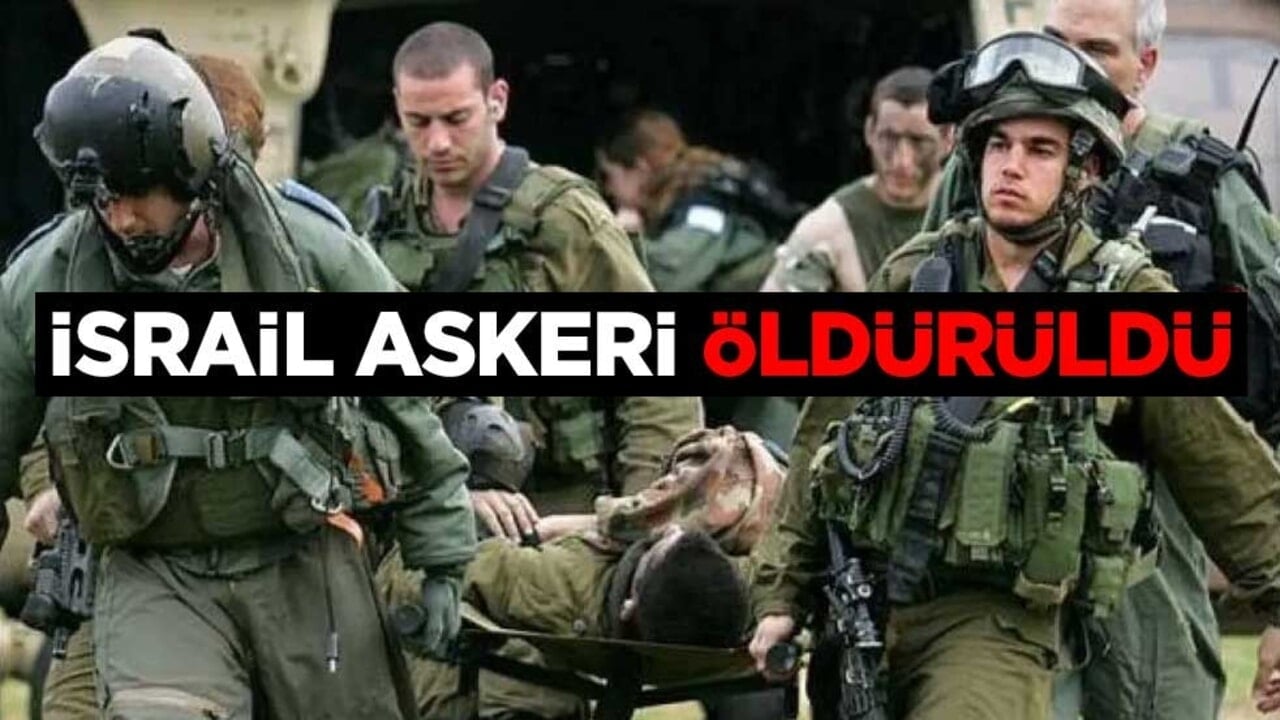 İsrail askeri öldürüldü