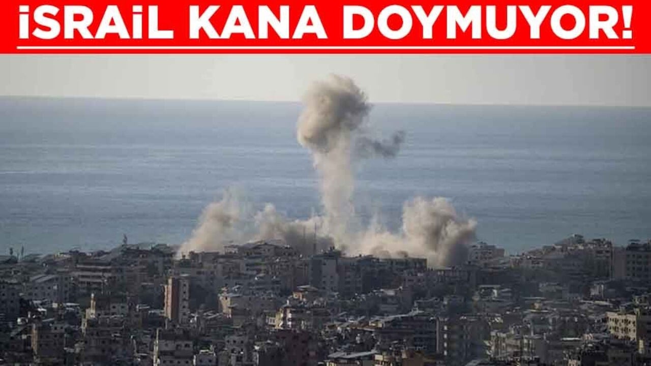 İsrail kana doymuyor! Vefat edenlerin sayısı yükseldi