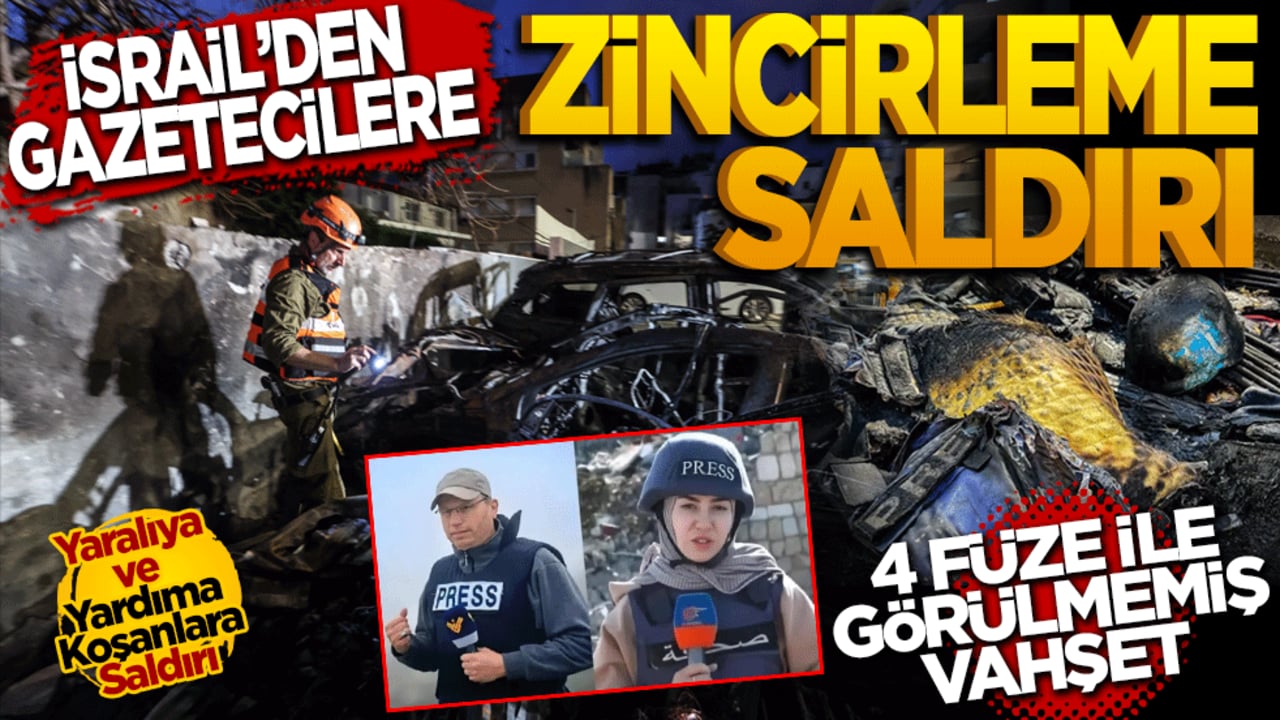 İsrail'den Gazetecilere 'Zincirleme' Saldırı: 4 Füze ile Vahşet