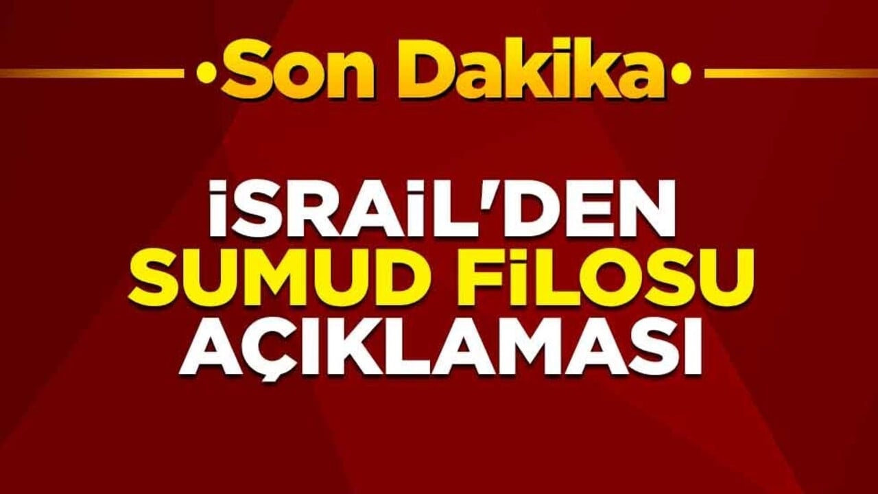 İsrail'den Sumud filosu açıklaması: Aktivistler Yunanistan’da karaya çıkarılacak