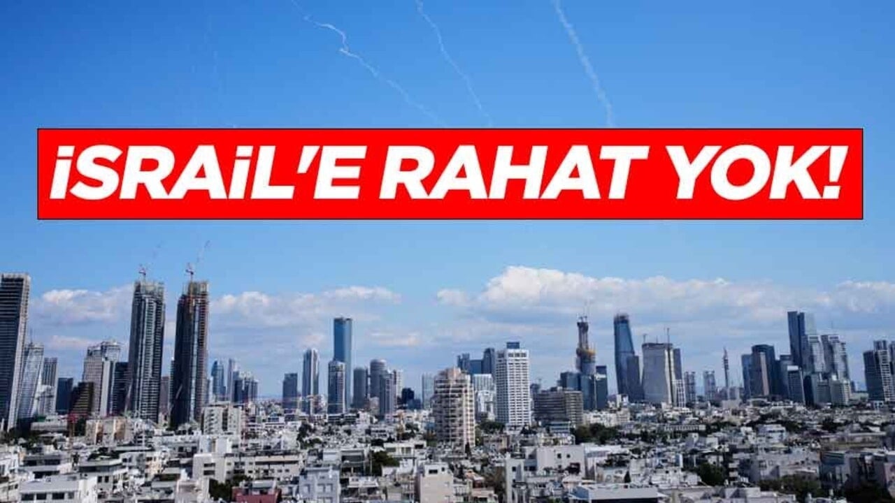 İsrail'e rahat yok! Tel Aviv'de hareketli saatler