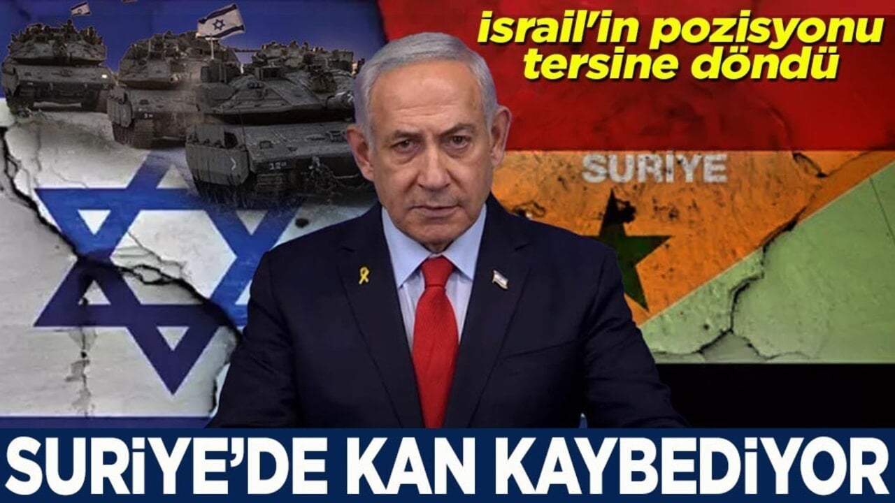 İsrail'in pozisyonu tersine döndü Suriye'de kan kaybediyor