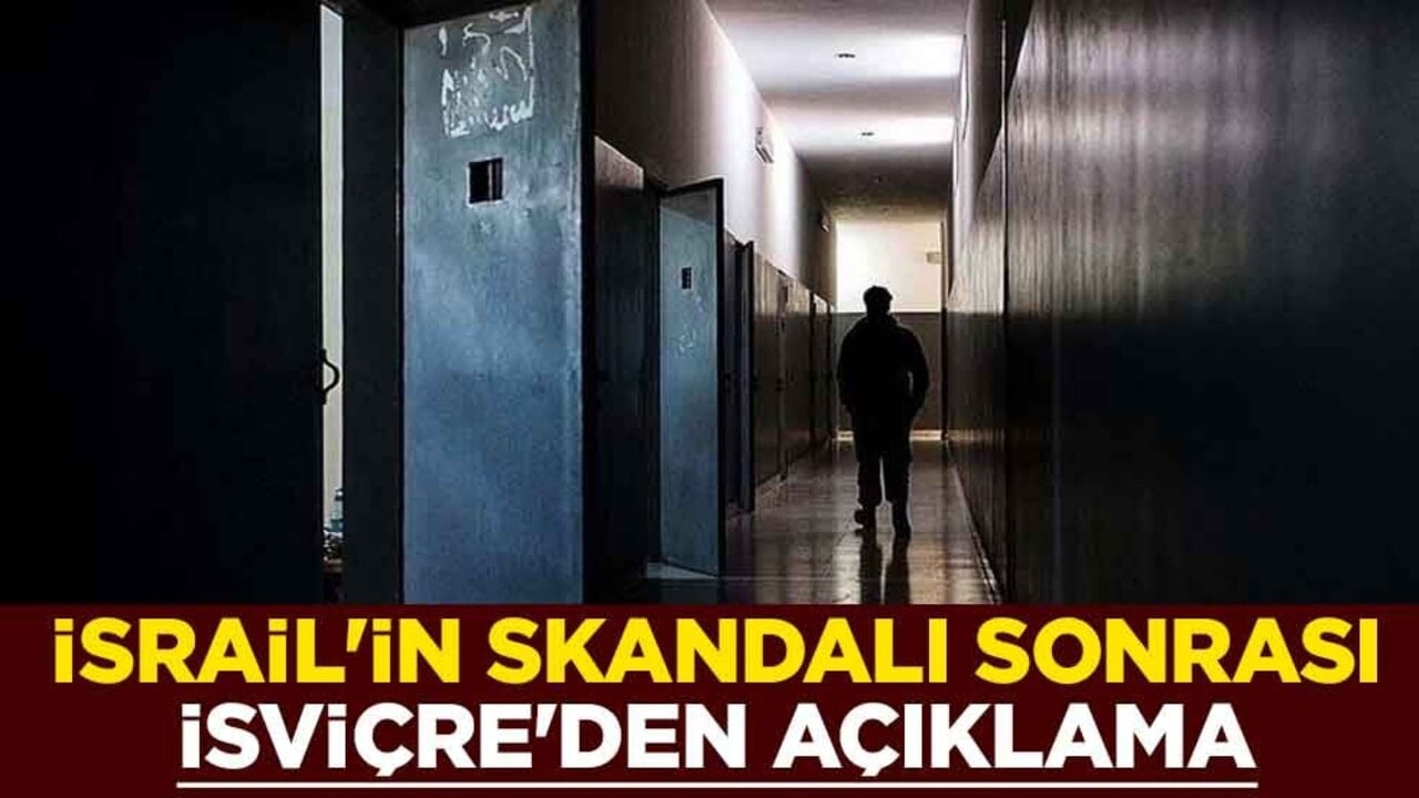 İsrail'in skandalı sonrası İsviçre'den açıklama: Derin endişe duyuyoruz