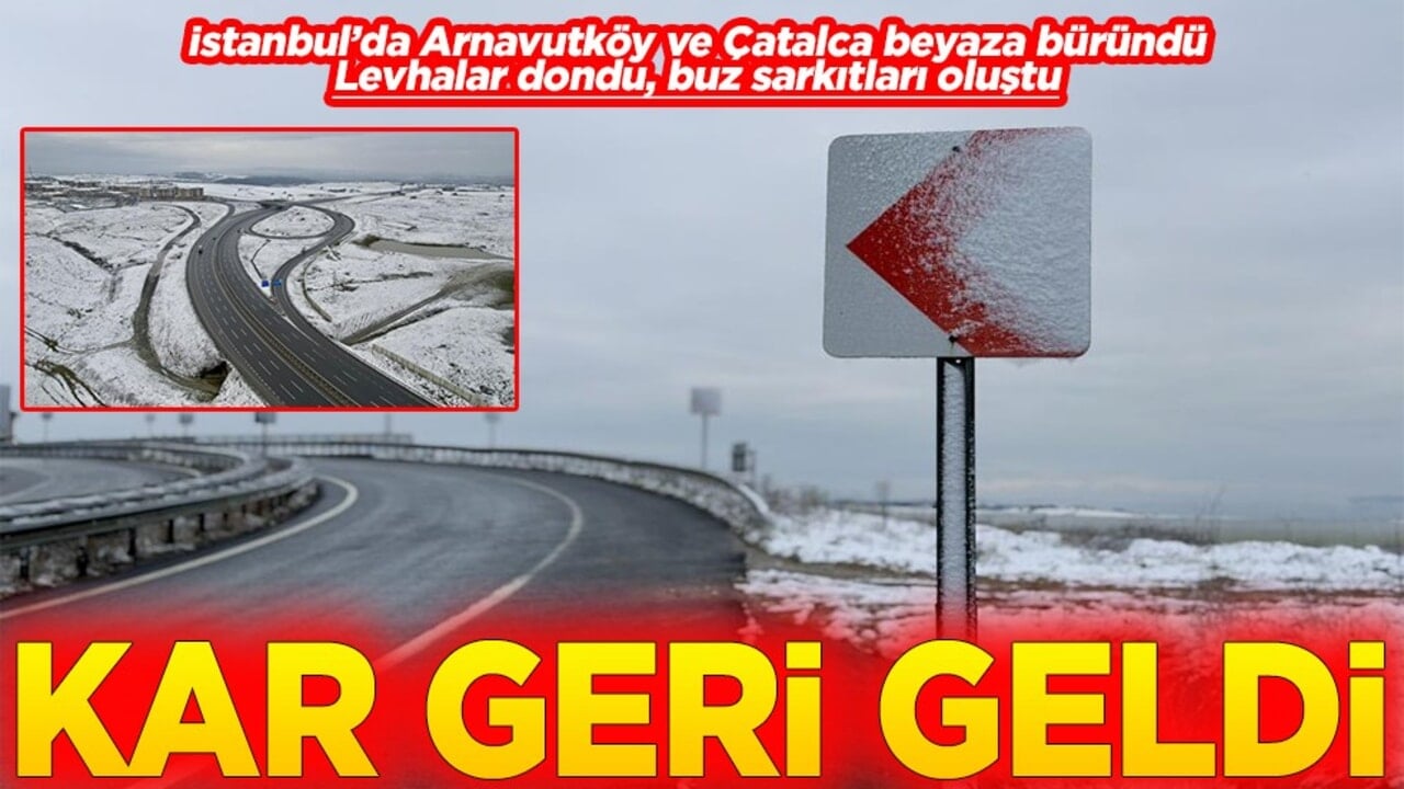 İstanbul Arnavutköy ve Çatalca beyaza büründü. Levhalar dondu, buz sarkıtları oluştu Kar geri geldi
