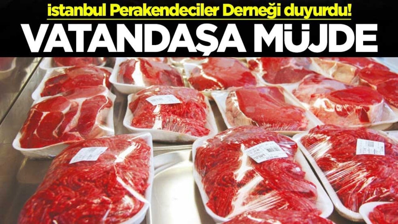 İstanbul Perakendeciler Derneği vatandaşa müjde duyurdu! Yıl sonuna kadar kırmızı et ve tereyağı fiyatlarını sabitledi