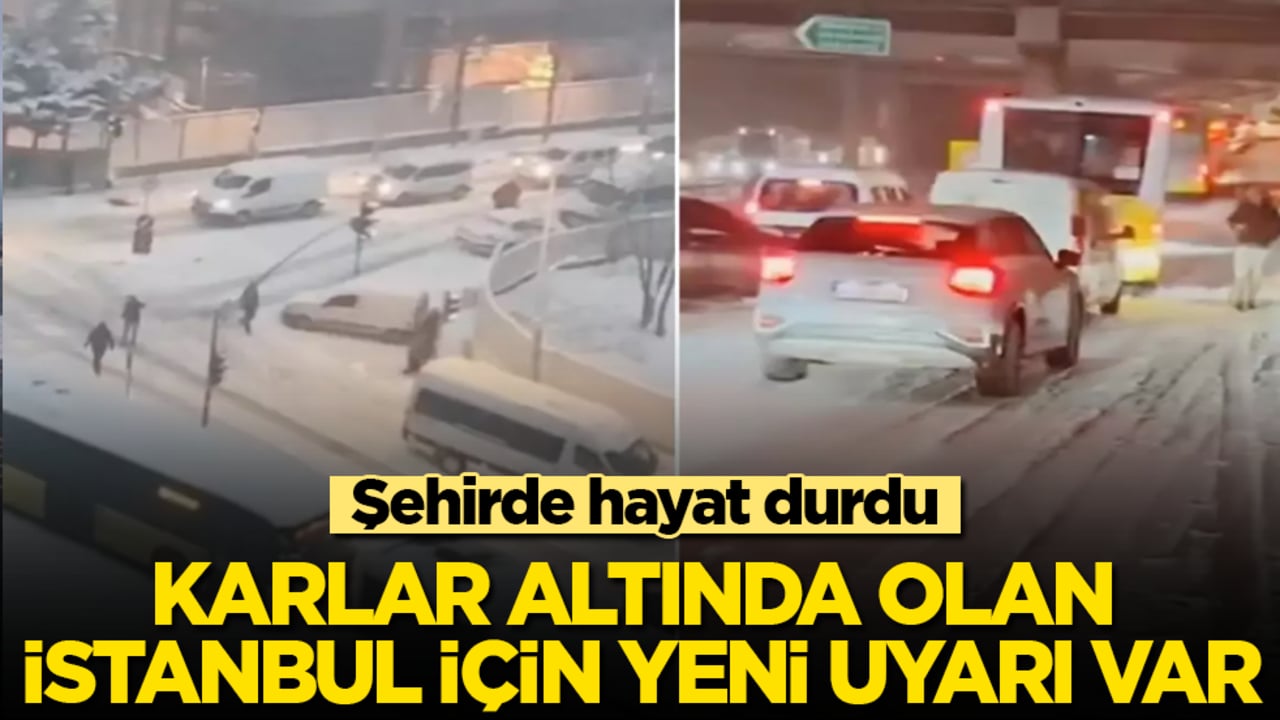 İstanbul’da hayat durdu! Karlar altında olan şehir için yeni uyarı var