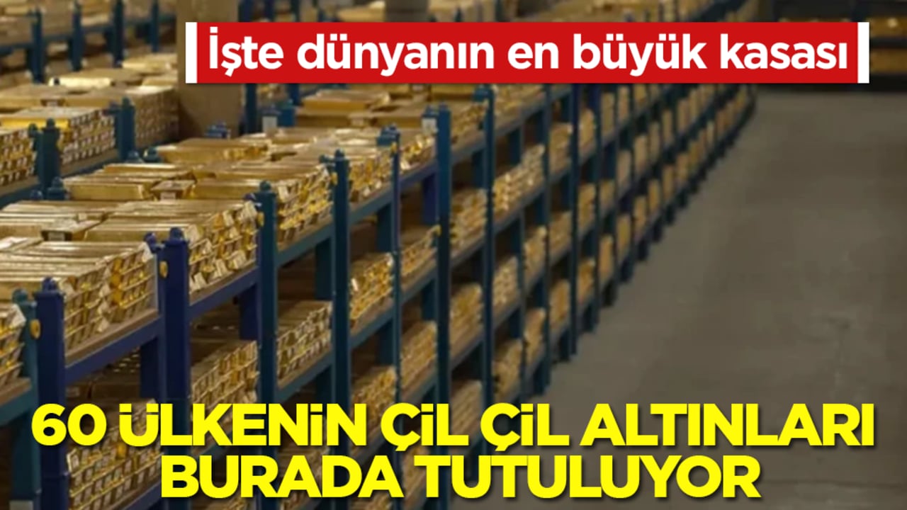 İşte dünyanın en büyük kasası! 60 ülkenin çil çil altınları burada tutuluyor