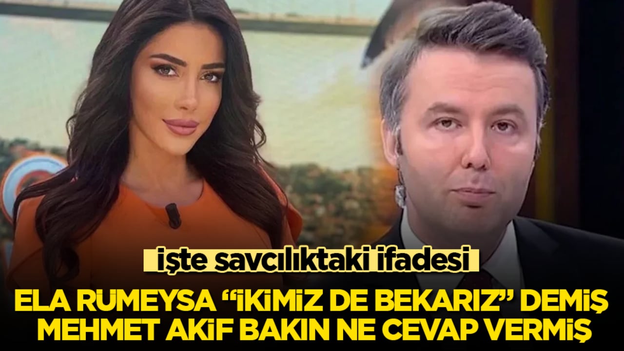 İşte savcılıktaki ifadesi! Ela Rümeysa "İkimiz de bekarız" demiş, Mehmet Akif Ersoy bakın ne cevap vermiş
