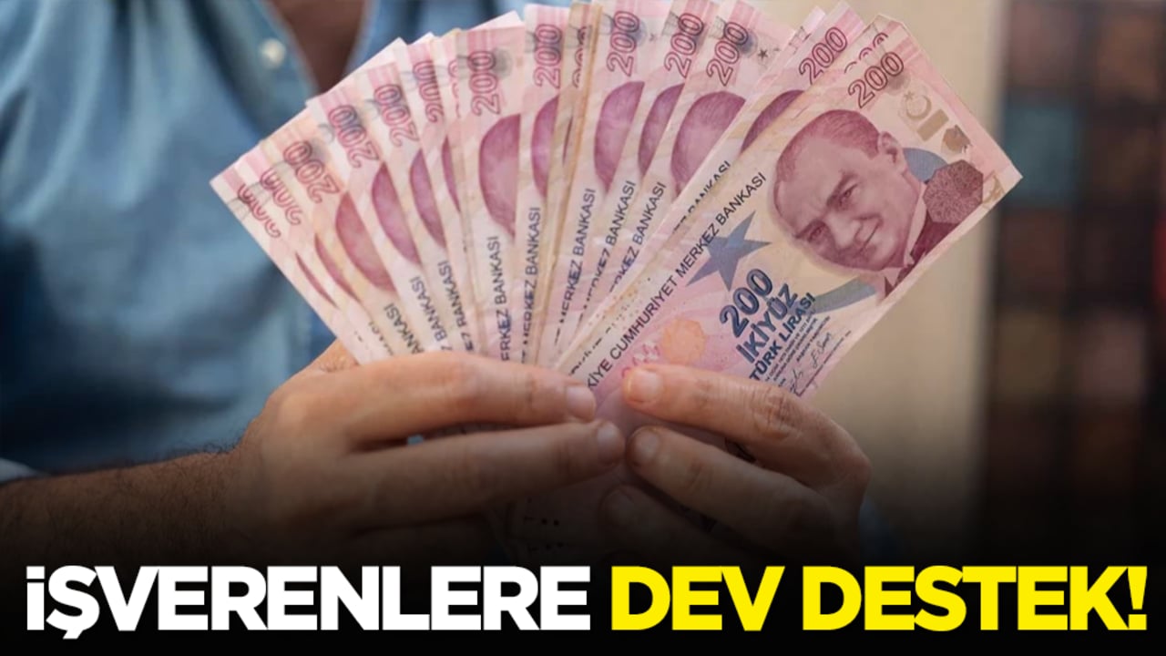 İşverenlere dev destek!