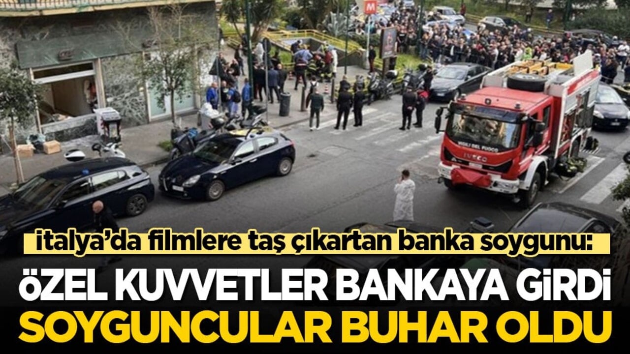 İtalya’da filmlere taş çıkartan banka soygunu: Özel kuvvetler bankaya girdi, soyguncular buhar oldu!