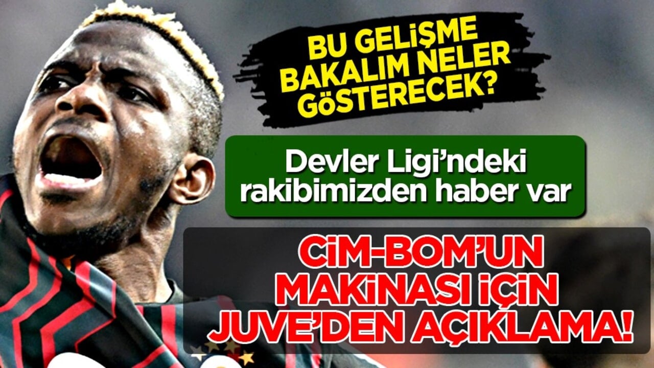 İtalyanların almak istediği Osimhen için cevap var! Juventus cephesinden kura sonrası flaş itiraf