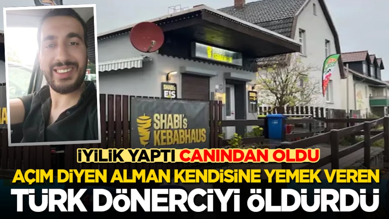 İyilik yaptı, canından oldu! Açım diyen Alman kendisine yemek veren Türk dönerciyi öldürdü