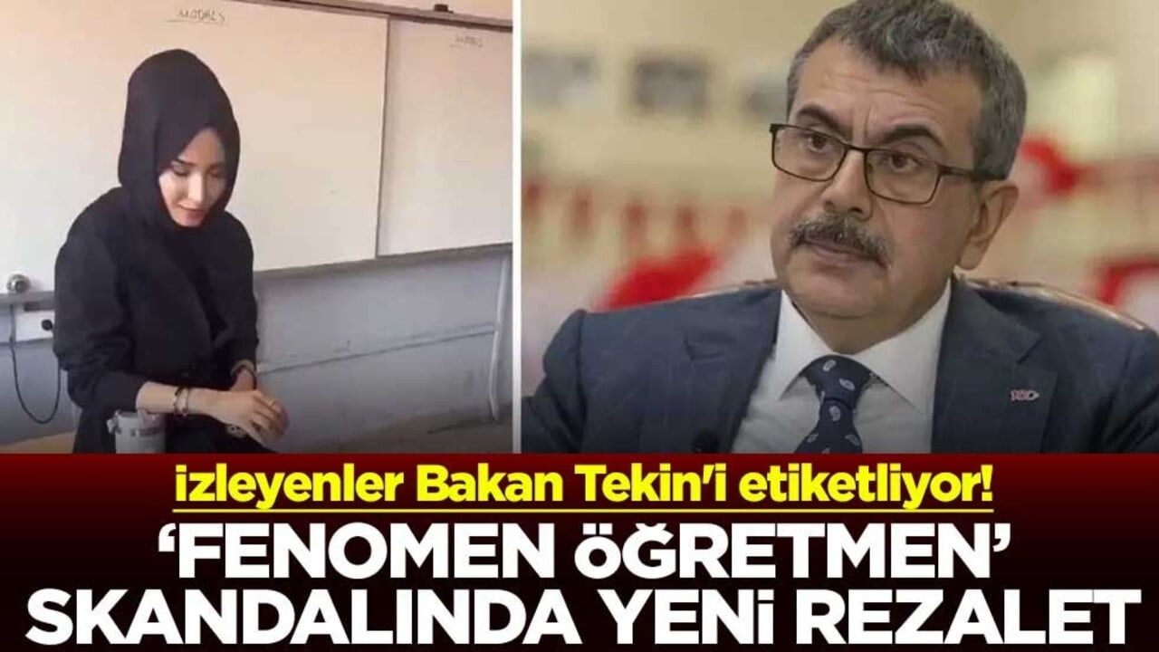 İzleyenler Bakan Tekin'i etiketliyor! "Fenomen öğretmen" skandalında yeni rezalet