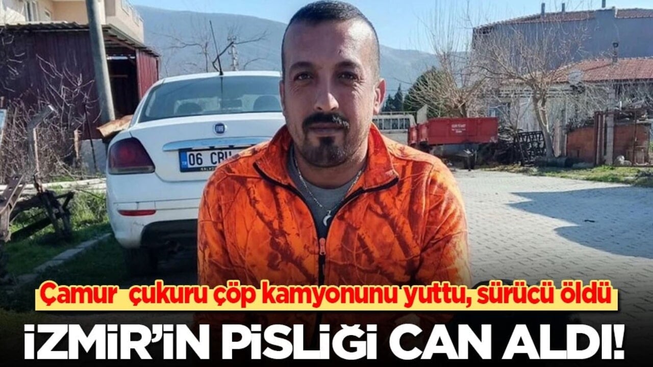 İzmir’in pisliği can aldı! Çamur çukuru çöp kamyonunu yuttu, sürücü öldü