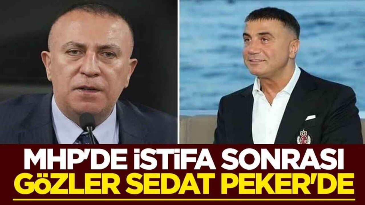 İzzet Ulvi Yönter'in istifa sonrası gözler Sedat Peker'e çevrildi