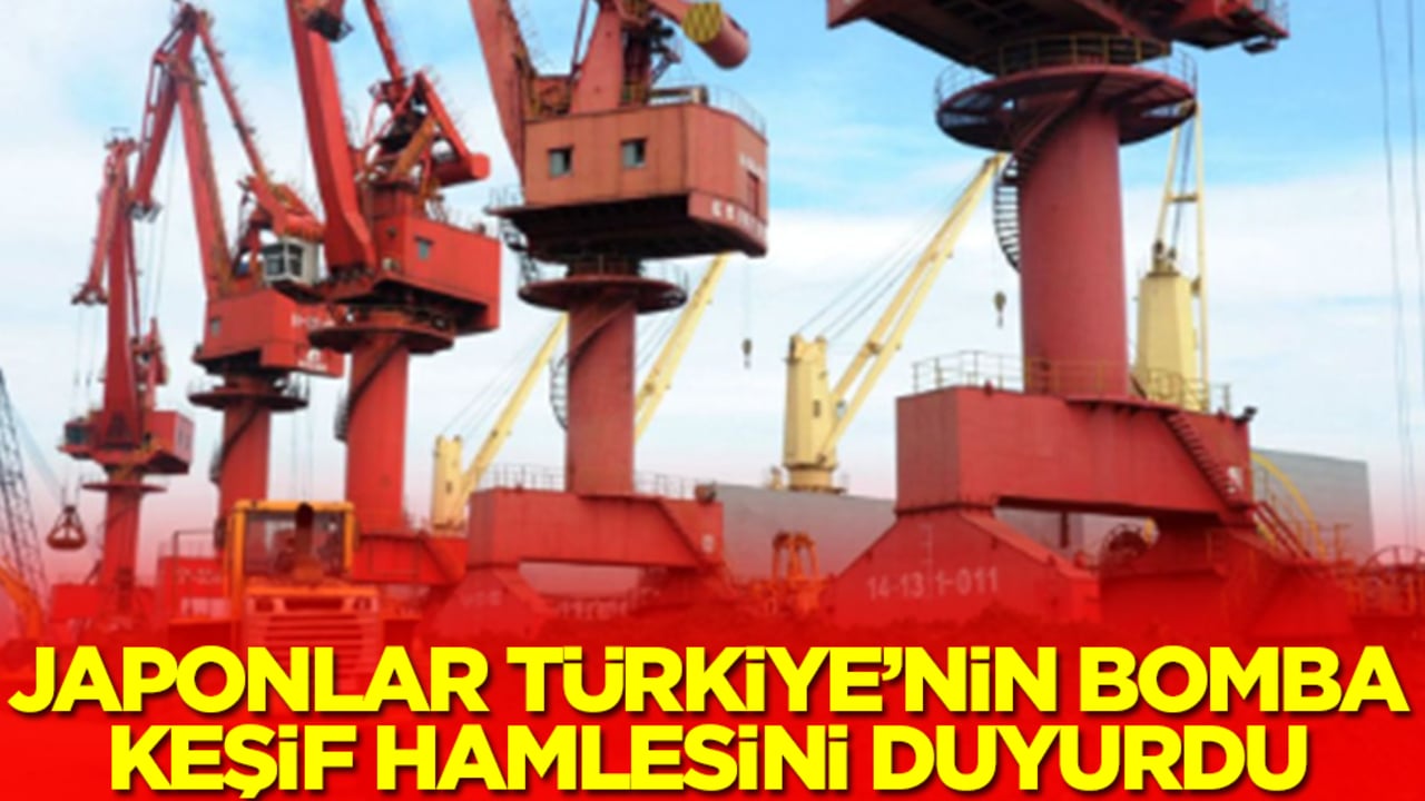 Japonya Türkiye'nin bomba keşif hamlesini duyurdu