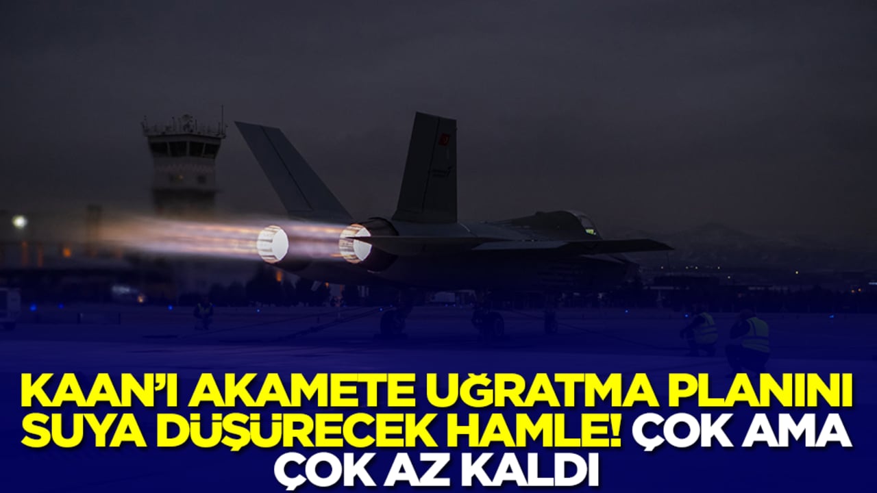 Kaan'ı akamete uğratma planını suya düşürecek hamle: Çok az kaldı 