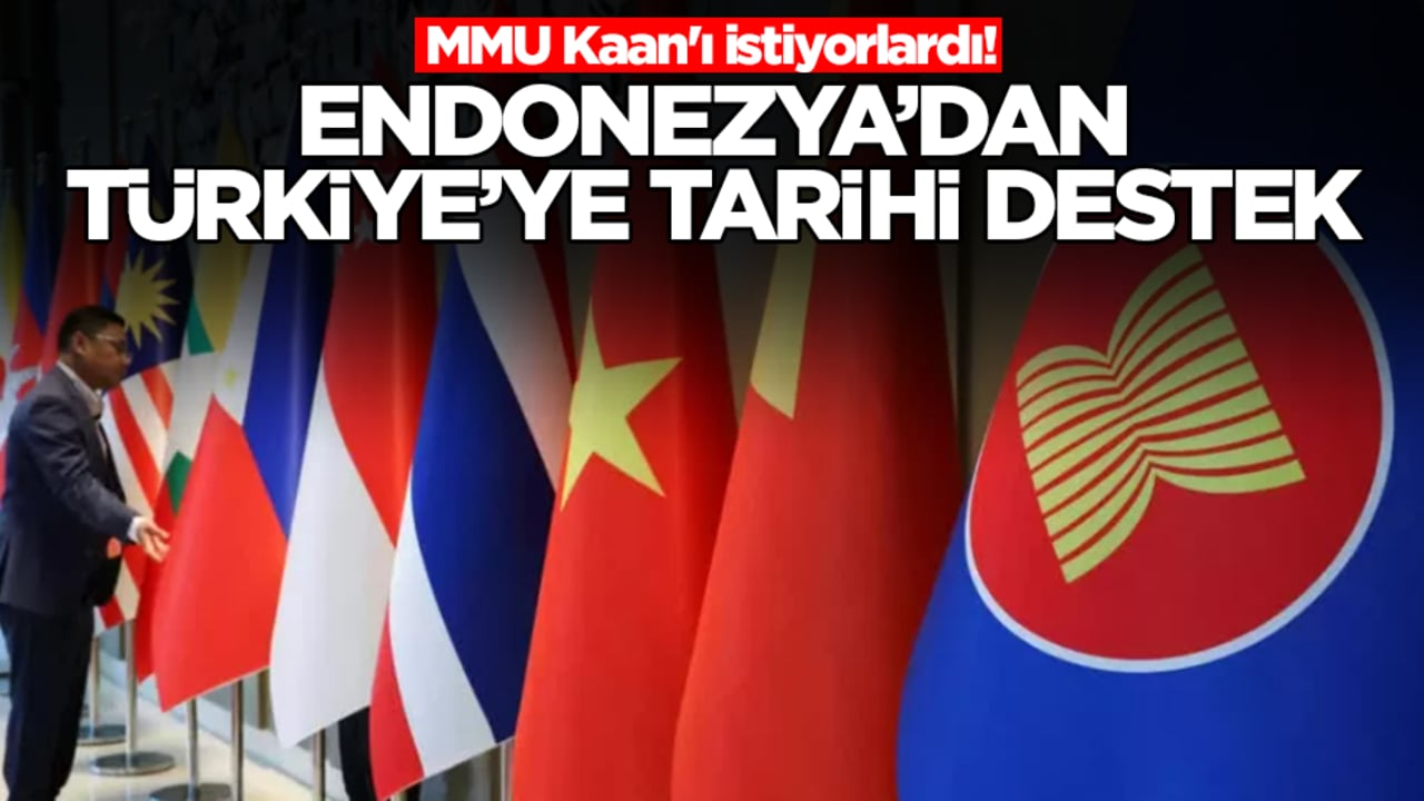 Kaan'ı istiyorlardı! Endonezya'dan Türkiye tarihi destek