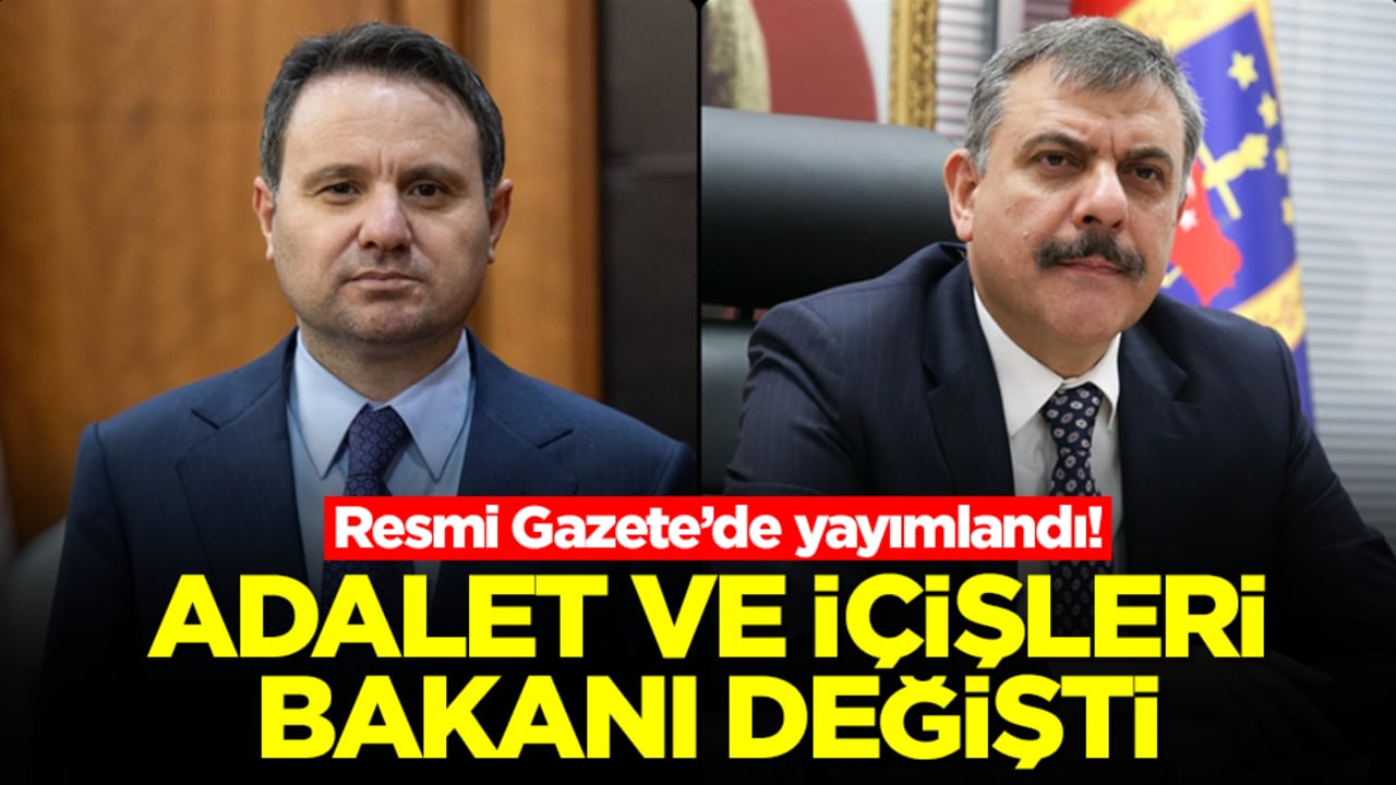 Kabineyle ilgili flaş gelişme! Adalet ve İçişleri Bakanı değişti