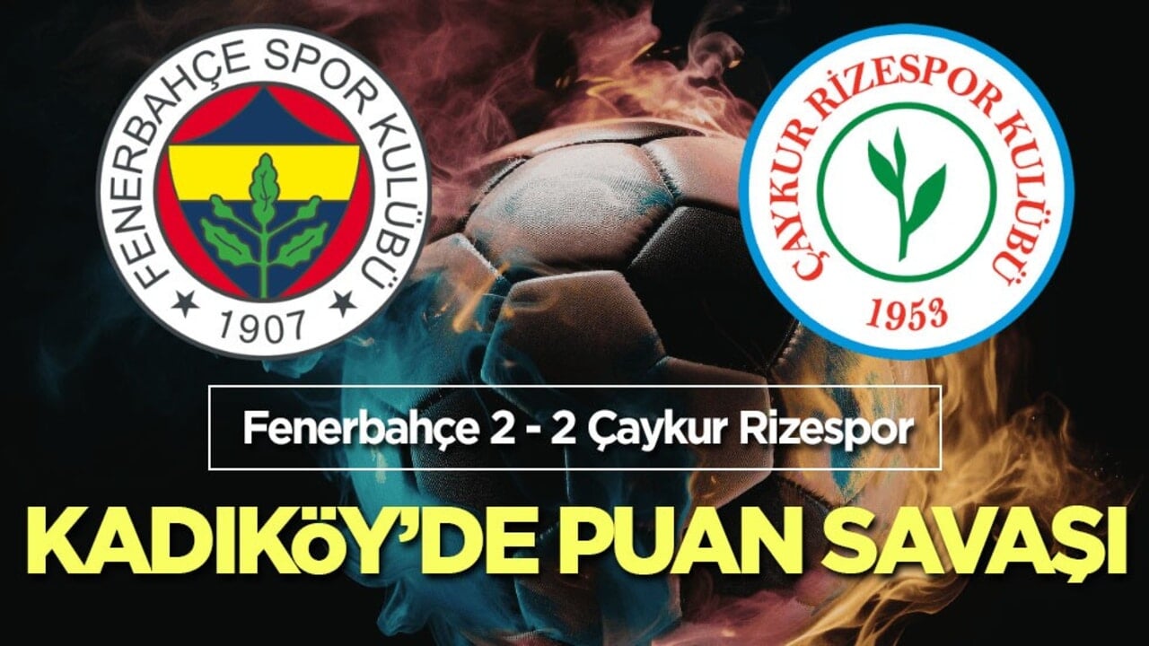 Kadıköy’de puan savaşı