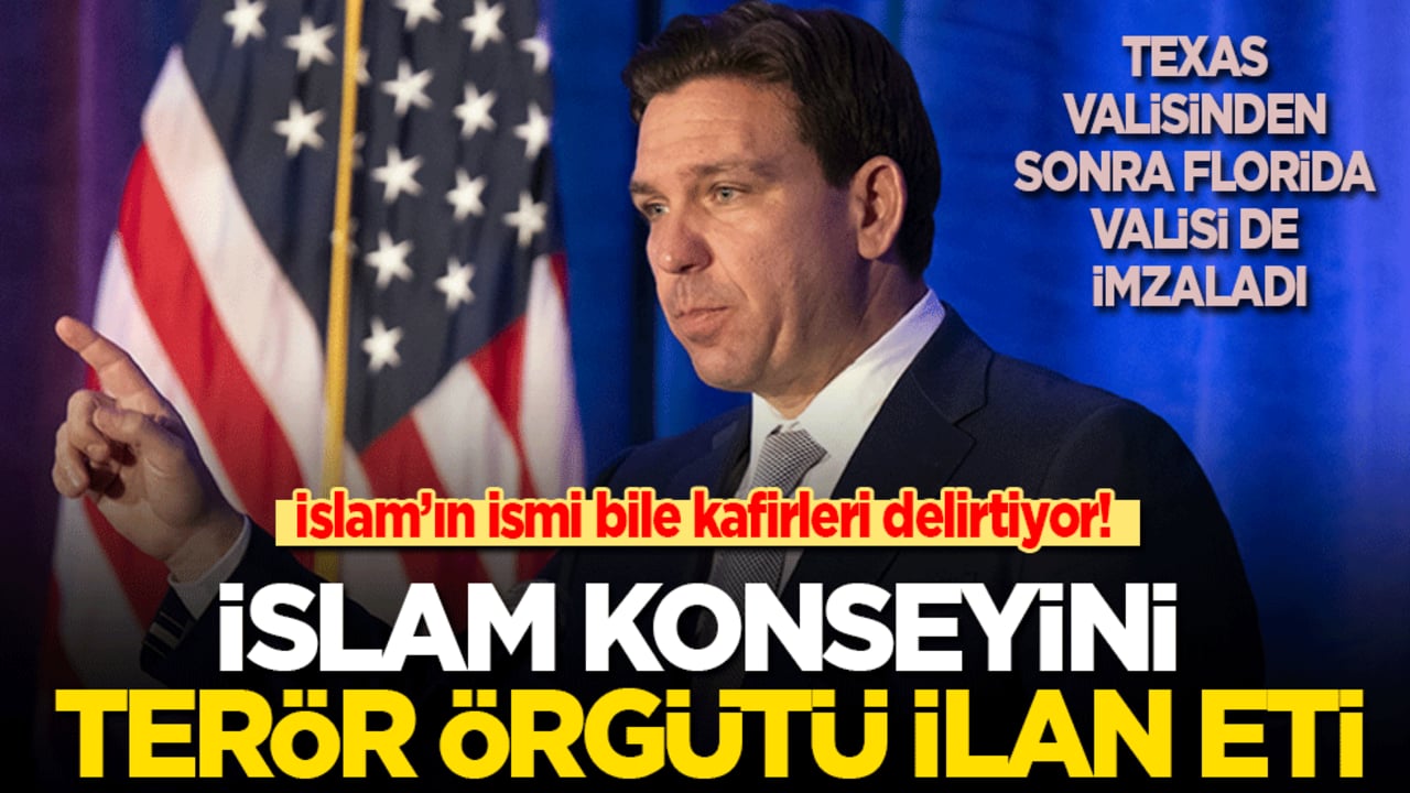 Kafirler İslam’ın ismini bile duyunca deliriyor! Florida Valisi de İslam Konseyi’ni terör örgütü ilan etti