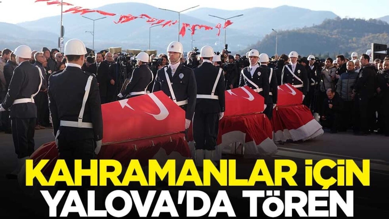 Kahraman şehitlerimiz için Yalova'da tören