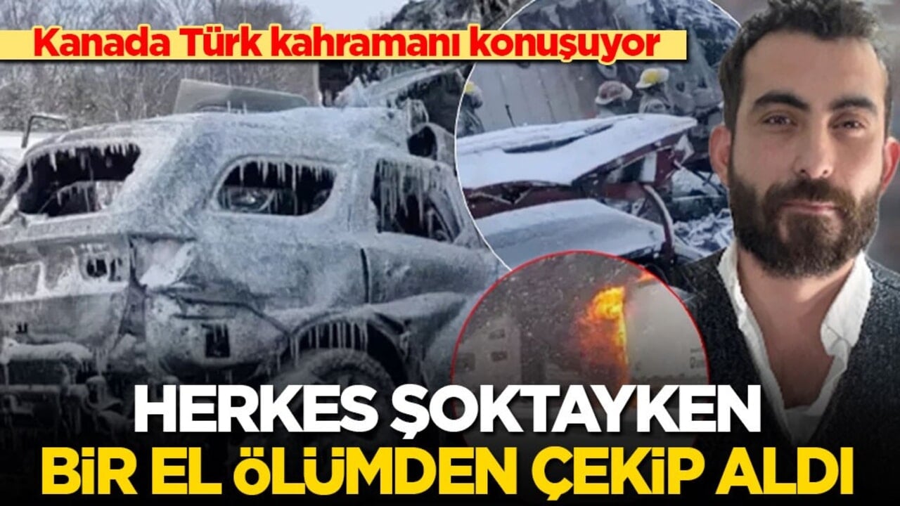 Kanada, kahraman Türk'ü konuşuyor: Herkes şoktayken bir el ölümden çekip aldı!