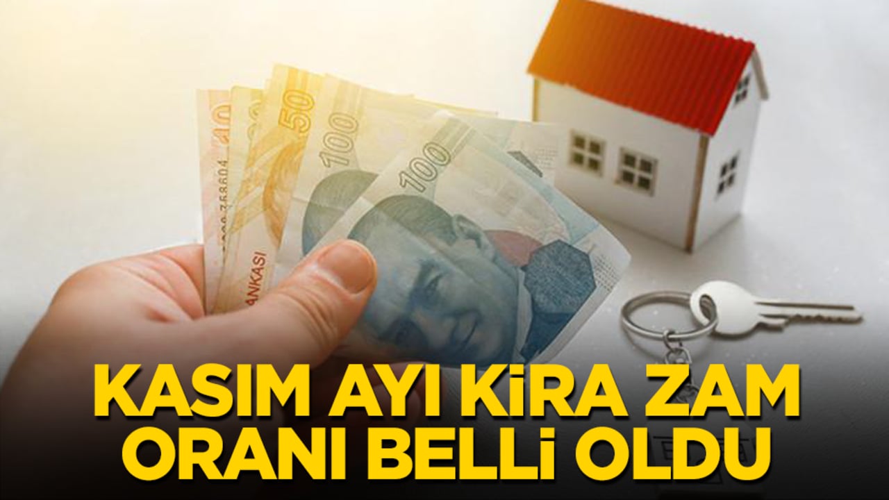 Kasım ayı kira zam oranı belli oldu